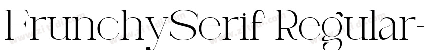 FrunchySerif Regular字体转换 FrunchySerif Regular字体转换